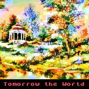 Tomorrow the World back cover
